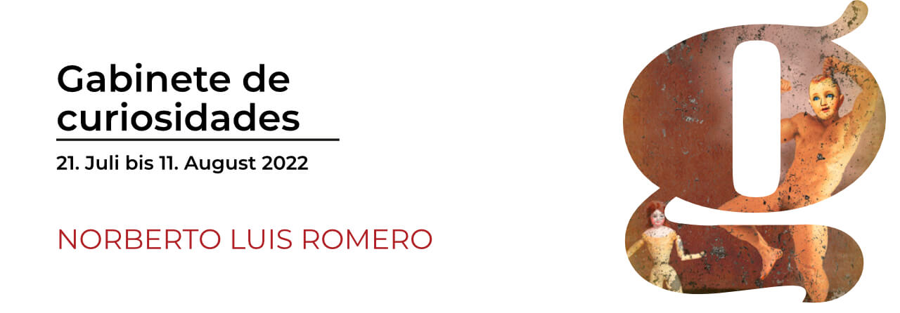 Gabinete de curiosidades - Norberto Luis Romero Gabinete de curiosidades - Norberto Luis Romero 09.05.2024 - 19:06